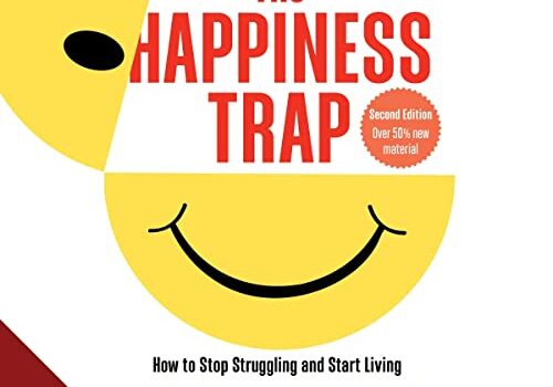 Book cover of 'The Happiness Trap' by Russ Harris about mindfulness.
